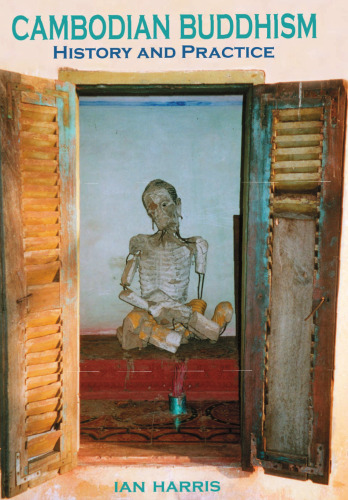 بودایی کامبوج: تاریخ و عمل
