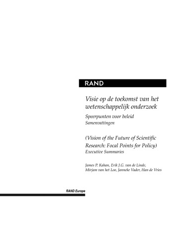 Visie op de toekonst van het wetenschappelijk onderzoek: speerpunten voor beleid: bijlagen = چشم انداز آینده تحقیقات علمی: نقاط کانونی برای سیاست: ضمائم