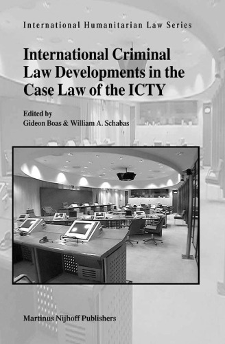 تحولات حقوق بین الملل در مورد قانون ICTY (سری حقوق بین الملل بشر دوستانه، V. 6)