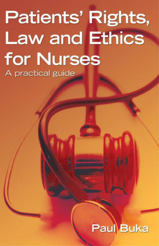 حقوق بیماران ، قانون و اخلاق پرستاران: یک راهنمای عملی