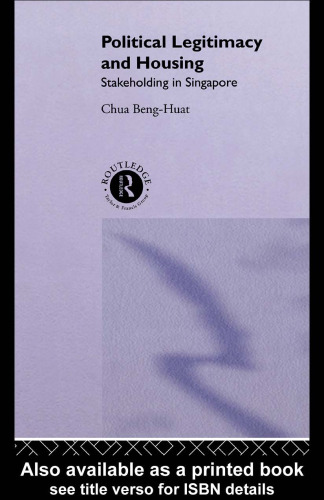 ﻿مشروعیت سیاسی و مسکن: سهامداران در سنگاپور
