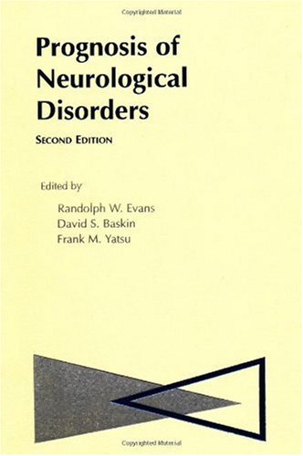 ﻿Prognosis of Neurological Disorders, 2 e 2000