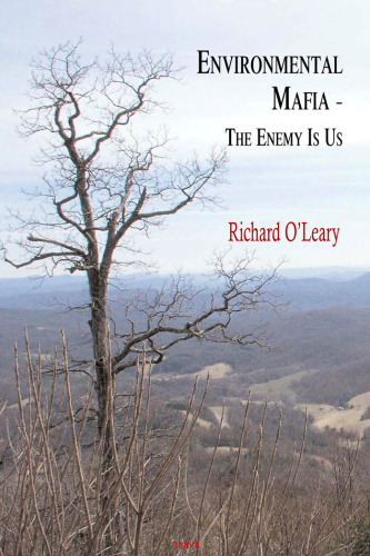 ﻿مافیای محیط زیست: دشمن ما هستیم