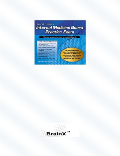 ﻿سیستم یادگیری دیجیتال BrainX: آزمون های تمرینی هیئت پزشکی داخلی (2003)