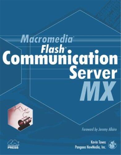 ﻿Macromedia Flash Communication Server MX