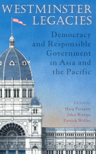 ﻿میراث وست مینستر: دموکراسی و دولت مسئول در آسیا و اقیانوسیه
