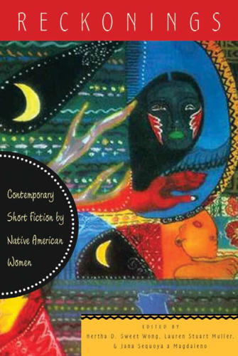 ﻿حساب ها: داستان کوتاه معاصر توسط زنان بومی آمریکا