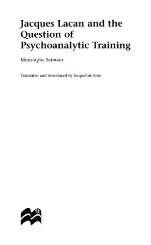 ﻿ژاک لاکان و مسئله آموزش روان تحلیلی (زبان، گفتمان، جامعه)