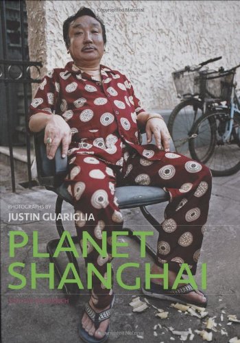 ﻿Planet Shanghai: معماری مد و فرهنگ مواد غذایی خانواده بزرگ کلانشهر چین