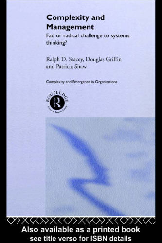 ﻿پیچیدگی و مدیریت: مد یا چالش رادیکال برای تفکر سیستمی (پیچیدگی در سازمان ها)
