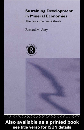 ﻿توسعه پایدار در اقتصادهای معدنی: پایان نامه نفرین منابع