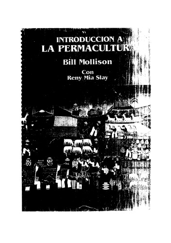 ﻿Introduction To Permaculture (طراحی زیستگاه های انسانی پایدار) انگلیسی