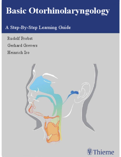 ﻿گوش و حلق و بینی پایه: راهنمای یادگیری گام به گام