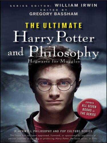 ﻿The Ultimate Harry Potter and Philosophy: Hogwarts for Muggles (مجموعه فلسفه بلک ول و فرهنگ پاپ)