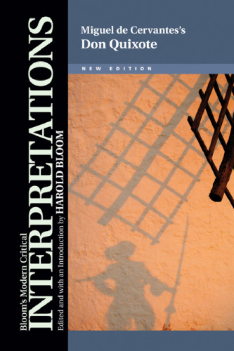 ﻿میگل د سروانتس دون کیشوت; نسخه جدید (تفسیرهای انتقادی مدرن بلوم)