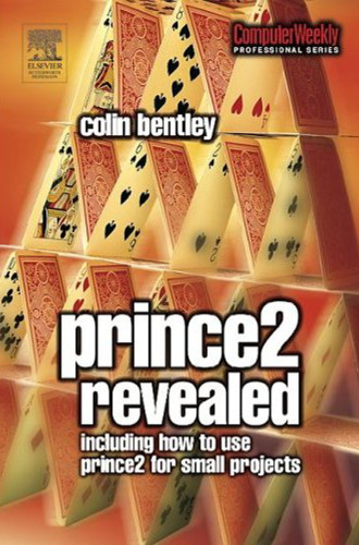 ﻿Prince 2 Revealed: از جمله نحوه استفاده از Prince 2 برای پروژه های کوچکتر