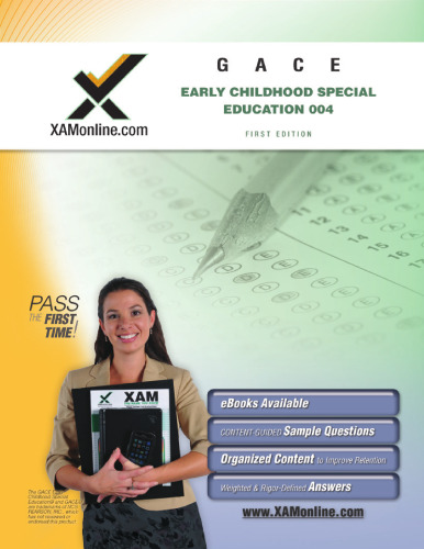 ﻿GACE Early Childhood Education 004 (XAM GACE)