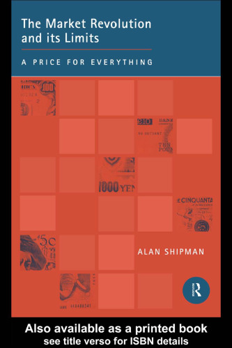 ﻿انقلاب بازار و محدودیت های آن: قیمتی برای همه چیز