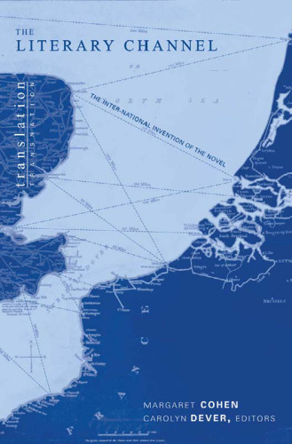 ﻿کانال ادبی: اختراع بین المللی رمان (ترجمه ترجمه)