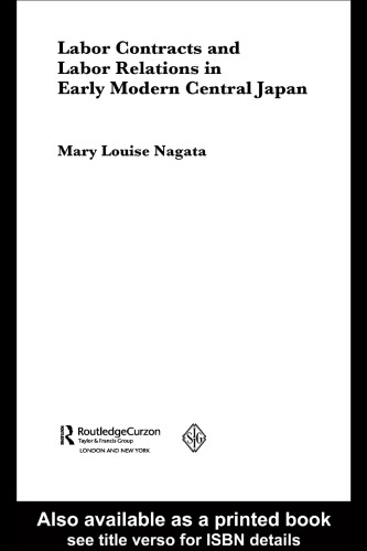 ﻿قراردادهای کار و روابط کار در ژاپن مرکزی مدرن اولیه (تغییر روابط کار در آسیا)