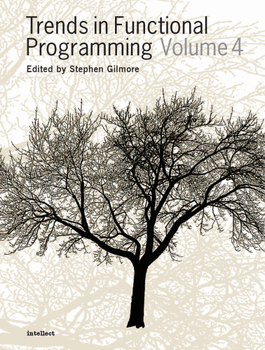﻿Trends In Functional Programming, Vol.4