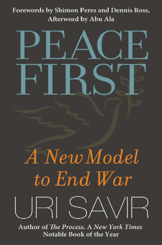 ﻿صلح اول: مدلی جدید برای پایان دادن به جنگ