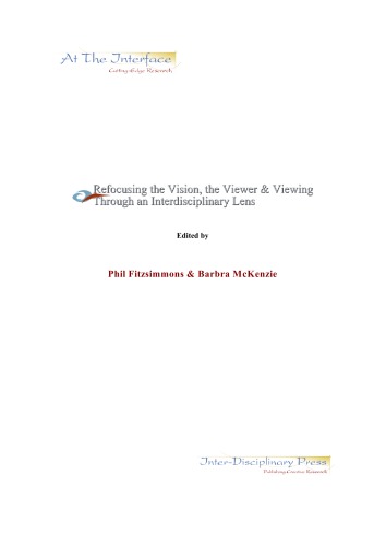 ﻿تمرکز مجدد دید، بیننده و مشاهده از طریق یک لنز بین رشته ای