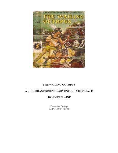 ﻿اختاپوس زاری (یک ماجراجویی الکترونیکی ریک برانت، کتاب 11)