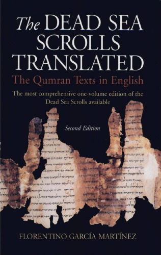 ﻿طومارهای دریای مرده ترجمه شده: متون قمران به زبان انگلیسی، چاپ دوم