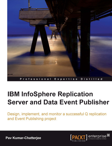 ﻿IBM InfoSphere Replication Server and Data Event Publisher