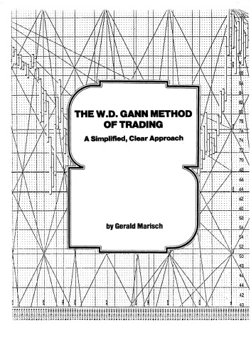 ﻿روش تجارت W.D. Gann: رویکردی ساده و شفاف