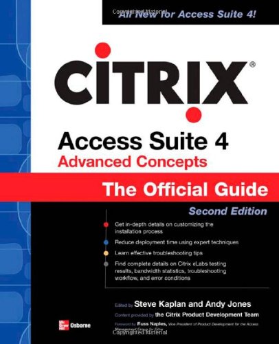 ﻿Citrix Access Suite 4 Advanced Concepts: The Official Guide، نسخه دوم (راهنماهای رسمی (Osborne))
