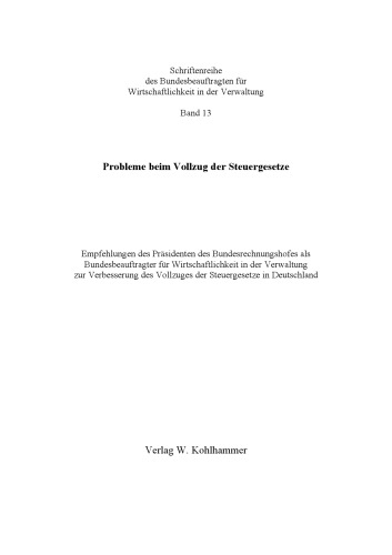 ﻿مشکلات در اجرای قوانین مالیاتی (مجموعه انتشارات کمیسر فدرال برای کارایی در امور اداری)
