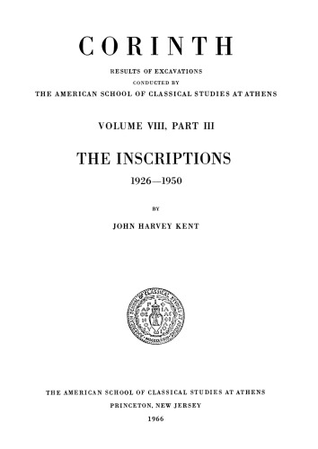 ﻿The Inscriptions, 1926-1950 (Corinth vol.8.3)
