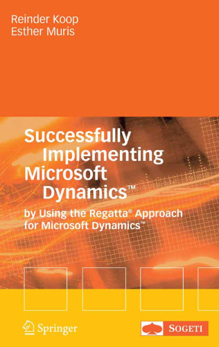 ﻿اجرای موفقیت آمیز Microsoft Dynamics با استفاده از رویکرد Regatta برای Microsoft Dynamics