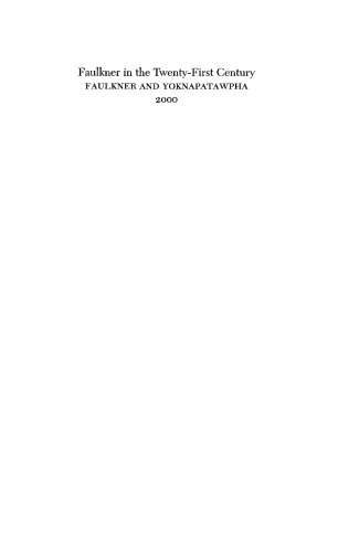 ﻿فاکنر در قرن بیست و یکم (سریال فاکنر و یوکناپاتاوفا)