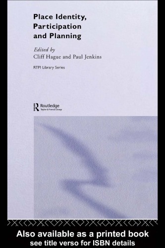 ﻿هویت مکان، مشارکت و برنامه ریزی (مجموعه کتابخانه Rtpi)