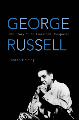 ﻿جورج راسل: داستان یک آهنگساز آمریکایی (تئوری و میراث فرهنگی آفریقایی آمریکایی)