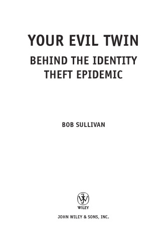 ﻿دوقلو شیطانی شما: پشت اپیدمی سرقت هویت