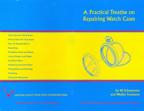 ﻿رساله عملی در مورد تعمیر قاب ساعت، الف