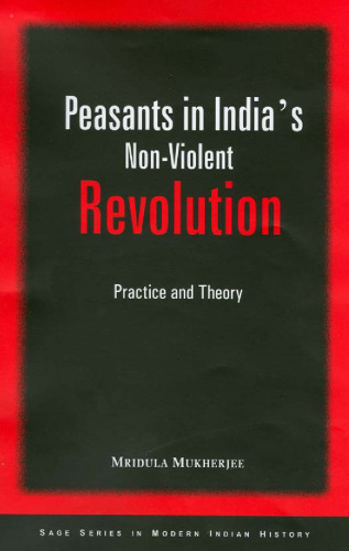 ﻿دهقانان در انقلاب غیر خشونت آمیز هند (سریال SAGE در تاریخ مدرن هند)