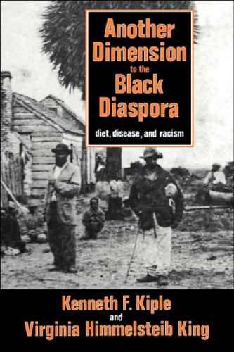 ﻿بعد دیگری برای سیاهپوستان دیاسپورا: رژیم غذایی، بیماری و نژادپرستی