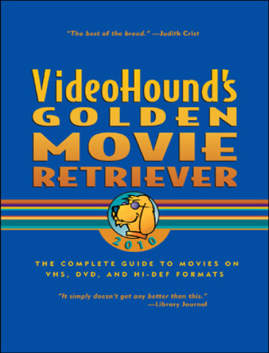 ﻿Videohound's Golden Movie Retriever 2010 (Videohound's Golden Movie Retriever)