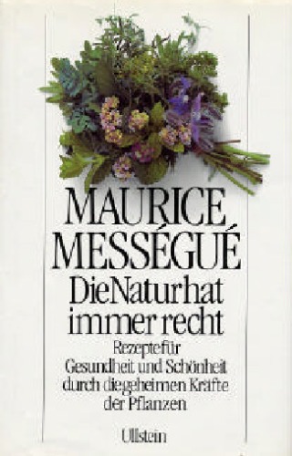 ﻿طبیعت همیشه حق دارد