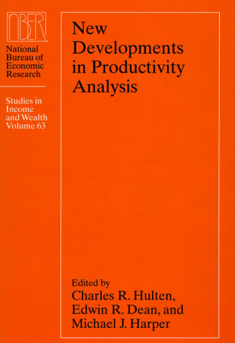 ﻿تحولات جدید در تجزیه و تحلیل بهره وری (اداره ملی مطالعات اقتصادی تحقیقات در مورد درآمد و ثروت)