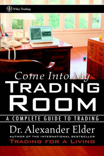 ﻿Come Into My Trading Room: راهنمای کامل تجارت