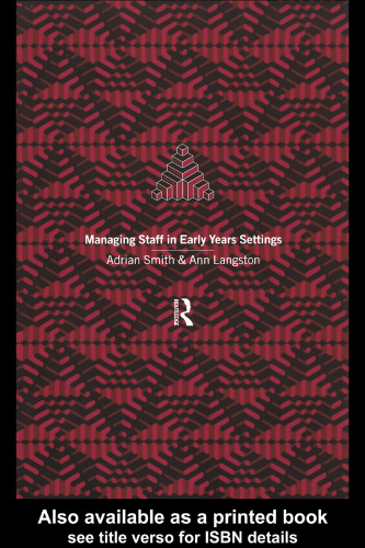 ﻿مدیریت کارکنان در تنظیمات سالهای اولیه (راهنمای راهنمای عملی)