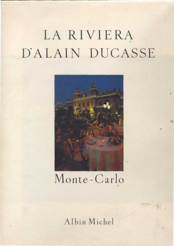 ﻿La Riviera اثر آلن دوکاسه: دستور پخت در طول زمان