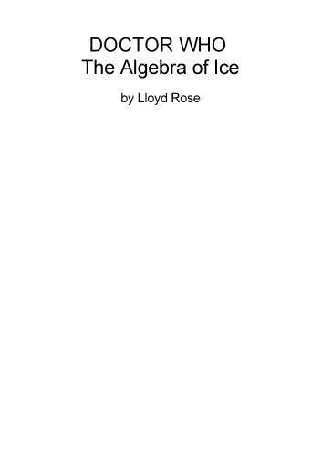﻿Doctor Who: The Algebra Of Ice (Doctor Who S.)