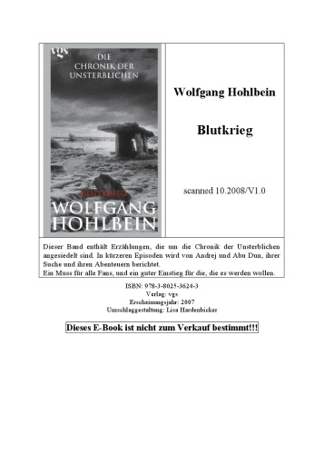 ﻿Chronicles of the Immortals: Blood War